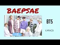 Download Lagu BTS - BAEPSAE (Color Coded Lyrics Eng/Rom/Korea)