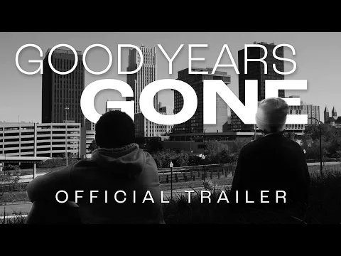 Good Years Gone - Short Film - Trailer