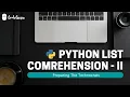 Best Python Tutorial in Hindi List Comprehension in python Tutorial 17-For beginners CodeGuru