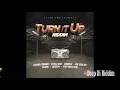 Turn It Up Riddim Mix (Full) Mykal Rose, Kabaka Pyramid, Irie Souljah, Medisun  x Drop Di Riddim