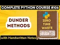 Dunder Methods in Python with Notes Python Tutorial -