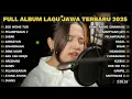 Download Lagu FULL ALBUM EGO WONG TUO - NAYLA FARDILA TERBARU - PLAYLIST LAGU JAWA TERPOPULER 2025