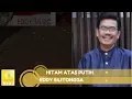 Eddy Silitonga - Hitam Atas Putih (Official Audio)