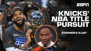 Stephen s A-List Top 5 things the Knicks MUST DO to win the NBA Finals First Take