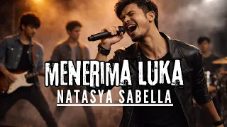 menerima luka natasya sabella rock version cover by dey studio