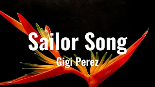 Gigi Perez Sailor Song Lyrics 