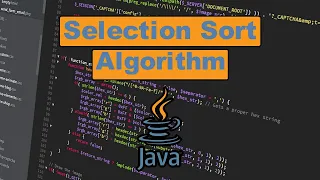 How to Code Selection Sort in Java