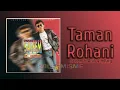 Download Lagu SALEEM ft ARAB \u0026 HILLARY - Taman Rohani | Video Lirik
