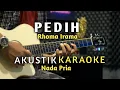 Download Lagu PEDIH - RHOMA IRAMA AKUSTIK KARAOKE ( Nada pria )