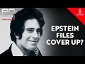 Follow the money How Jeffrey Epstein became filthy rich Extra Minutes