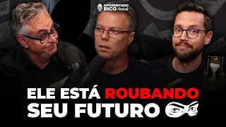 Ladrão Invisível: Por que você precisa eliminá-lo de sua vida | EP.56 | Aposentado Rico Podcast