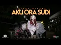 Download Lagu TASYA KIRANA - AKU ORA SUDI (OFFICIAL MUSIC VIDEO)