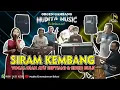 Download Lagu SIRAM KEMBANG - ORGEN GAMBANG KROMONG MUDITA ENTERTAINMENT BEKASI