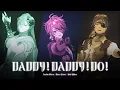 Download Lagu Daddy Daddy Do (Cover) / Gale Galleon x Cassian Floros x Rosco Graves【歌ってみた】