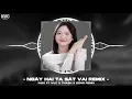 Lagu NGÀY HAI TA SÁT VAI REMIX | INSO ft NVC X THAZH x ĐÔNG REMIX | Ước mong sao chúng ta yêu đến khi...