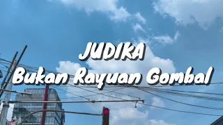 judika bukan rayuan gombal lirik 