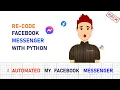 How to Automate Facebook Messenger With Python