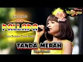 Download Lagu TANDA MERAH Tasya Rosmala NEW PALLAPA LIVE DEMAK