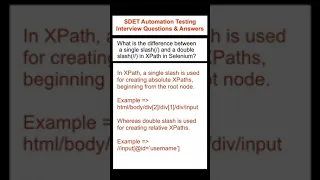 SELENIUM Relative vs Absolute xPath - SDET Automation Testing Interview Questions Answers