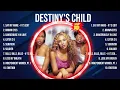 Download Lagu Destiny's Child 2024 MIX Songs ~ Destiny's Child Top Songs ~ Destiny's Child 2024