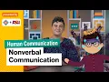 Nonverbal Communication Intro to Human Communication Study Hall