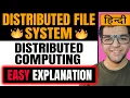 Distributed File System in Distributed Computing in Hindi