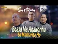 Download Lagu Santana Trio - Boasa Ma Anakonhu So Marbarita Ho (Official Music Video)