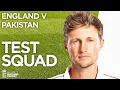 1st Test Squad England v Pakistan