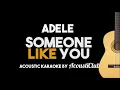 Adele - Someone Like You (Acoustic Guitar Karaoke Version)
