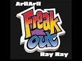 Freak out (feat. Yrt Ray)