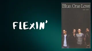 Download Blue - Flexin (Lyrics) MP3