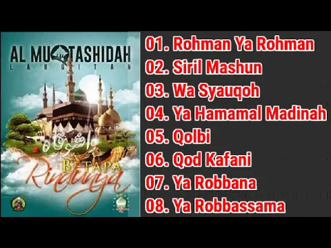 Download MP3 Full Album Sholawat Al Muqtashidah Langitan || Album Rohman Ya Rohman