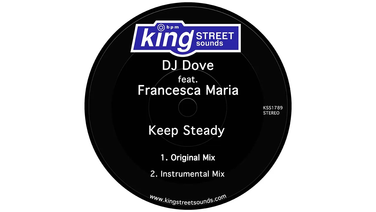 DJ Dove featuring Francesca Maria - Keep Steady (Original Mix)