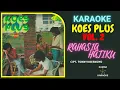 Download Lagu KARAOKE KOES PLUS - RAHASIA HATIKU (KOES PLUS VOL. 2 - 1970)