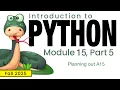 Python Fall 2025 Module 15-5 Planning out A15