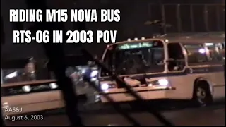 Riding NYC MTA M15 in 2003 Nova Bus RTS-06 POV Forsyth St to South Ferry Whitehall Terminal