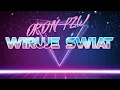 Lagu OKOŃ PZW - Wiruje Świat (feat. young mintaj)