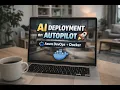 Hands-Free AI Deployment Azure Pipelines Docker for LLM Multi-Agent App Azure DevOps Tutorial