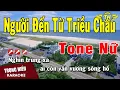 Download Lagu Karaoke Người Đến Từ Triều Châu Tone Nữ Nhạc Sống | Trọng Hiếu