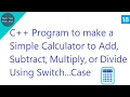 C Program to Make a Calculator to add subtract multiply or divide using a switch case