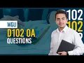 The Ultimate WGU D102 OA Q A Guide - Pass Guaranteed