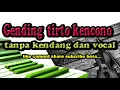 Download Lagu gending jawa tirto kencono tanpa kendang dan vocal