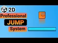 UNITY JUMP Unity 2D Jump System