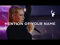 Mention of Your Name - Jenn Johnson | Moment