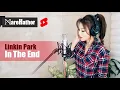 Download Lagu Linkin Park - In The End (Cover by Mare) #shorts