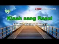 Download Lagu Karaoke kisah sang rosulullah SW (tanpa vocal) #SamaSayaDiRumahAja