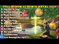 Lagu FULL ALBUM REMIX LAGU ROHANI Paling Syadu TERBARU 2025 Full Bass | Suka Suka Mu Tuhan
