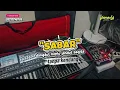 Download Lagu SET UPDATE PA600 2025 - SABAR (Duh Sayang Ngapunten e Saestu) - Koplo Jar Sagita | Tanpa Kendang 