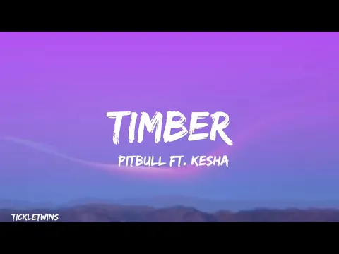 Download MP3 Pitbull - Timber ft. Ke$ha