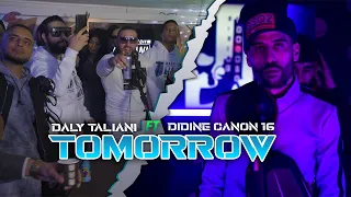 Daly Taliani X Didine Canon 16 TOMORROW Official Music Video 